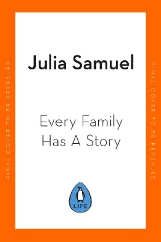 Cover of Every Family Has A Story