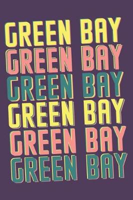 Book cover for Green Bay Notebook