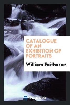 Book cover for Catalogue of an Exhibition of Portraits