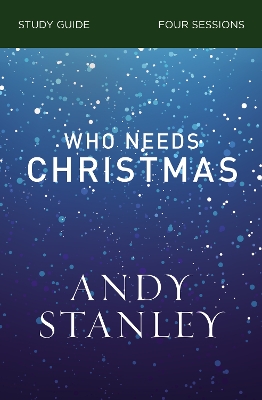 Book cover for Who Needs Christmas Study Guide