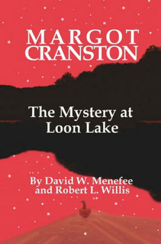 Cover of MARGOT CRANSTON The Mystery at Loon Lake