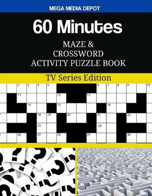 Book cover for 60 Minutes Maze and Crossword Activity Puzzle Book