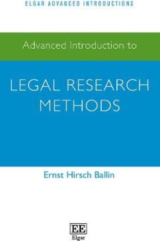 Cover of Advanced Introduction to Legal Research Methods