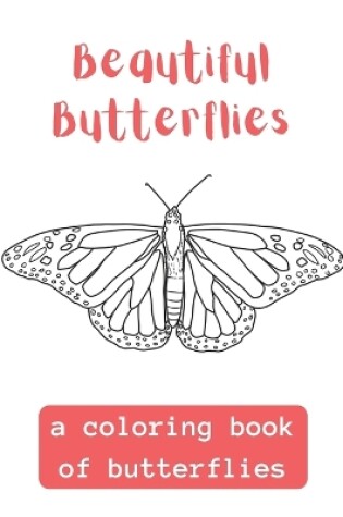 Cover of Beautiful Butterflies