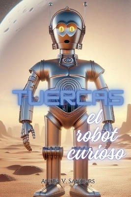 Book cover for Tuercas el Robot Curioso