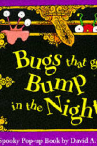 Cover of Bugs That Go Bump in the Night