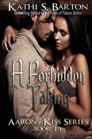 Cover of A Forbidden Taking