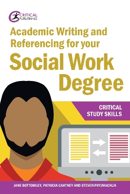 Book cover for Academic Writing and Referencing for your Social Work Degree
