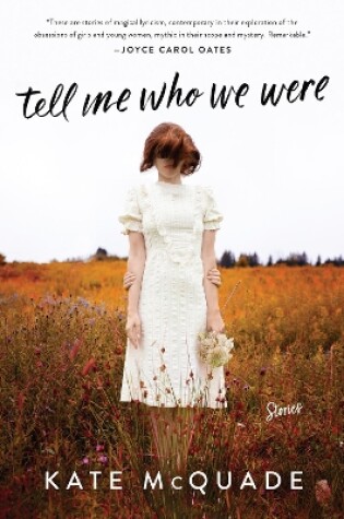 Cover of Tell Me Who We Were