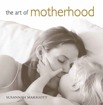 Book cover for The Art of Motherhood