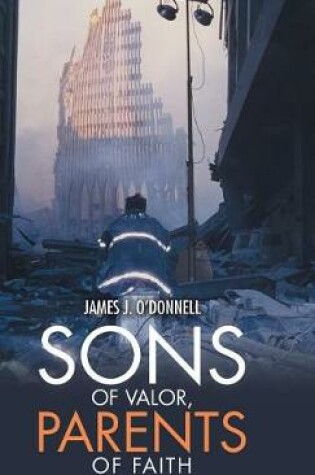 Cover of Sons of Valor, Parents of Faith