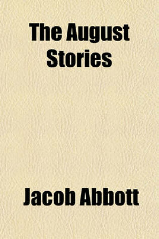 Cover of The August Stories