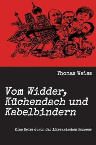 Cover of Vom Widder, Kuchendach und Kabelbindern