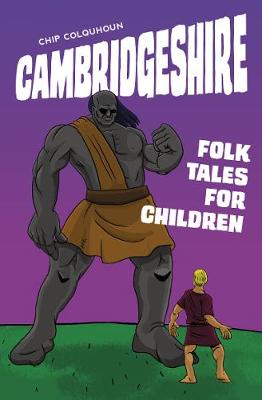 Book cover for Cambridgeshire Folk Tales for Children