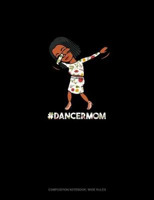 Cover of #DancerMom