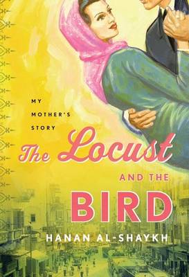 Book cover for The Locust and the Bird