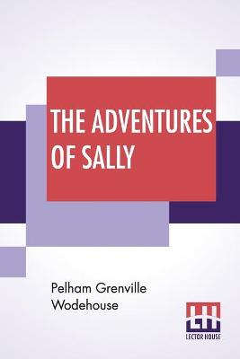 Book cover for The Adventures Of Sally