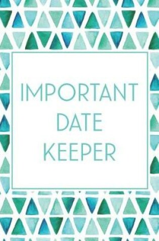 Cover of Important Date Keeper