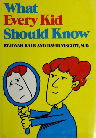 Cover of What Every Kid Should Know