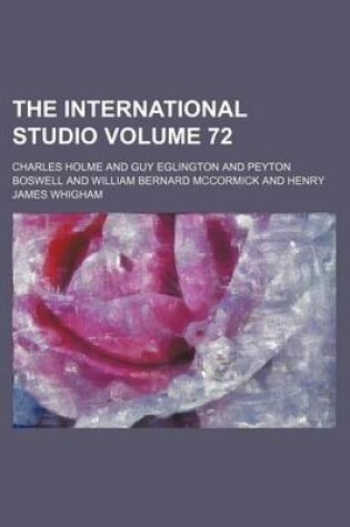 Cover of The International Studio Volume 72