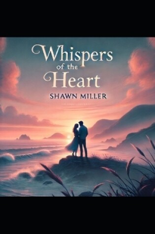 Cover of Whispers of the Heart