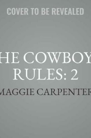 Cover of The Cowboy's Rules: 2