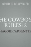 Book cover for The Cowboy's Rules: 2