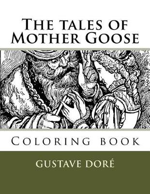 Book cover for The tales of Mother Goose