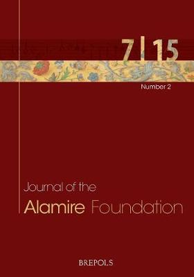 Cover of Journal of the Alamire Foundation 7/2 - 2015