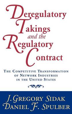 Book cover for Deregulatory Takings and the Regulatory Contract