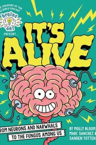 Cover of Brains On! Presents...It's Alive