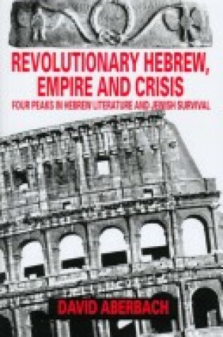 Cover of Revolutionary Hebrew, Empire and Crisis