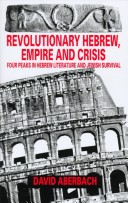 Book cover for Revolutionary Hebrew, Empire and Crisis