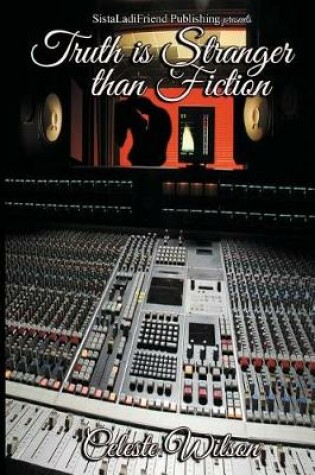 Cover of Truth Is Stranger Than Fiction