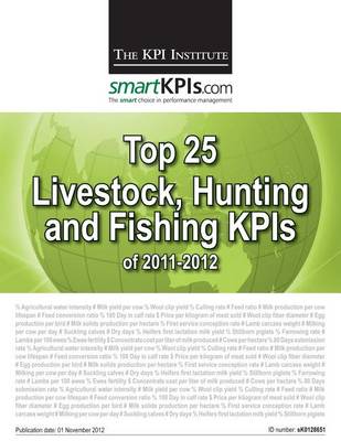 Book cover for Top 25 Livestock, Hunting and Fishing KPIs of 2011-2012