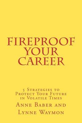 Book cover for FireProof Your Career