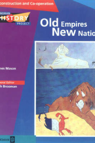 Cover of Old Empires New Nations Reconstruction and Co-Operation