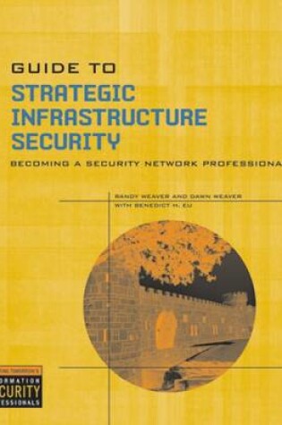 Cover of Guide to Strategic Infrastructure Security