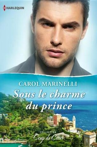Cover of Sous Le Charme Du Prince