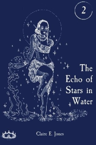 Cover of The Echo of Stars in Water