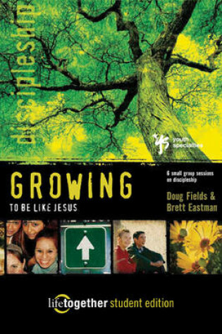 Cover of Growing to be Like Jesus