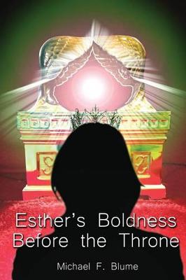 Book cover for Esther's Boldness Before the Throne