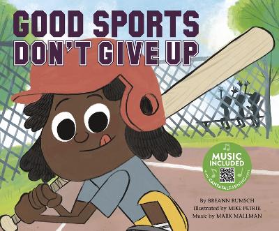 Book cover for Good Sports Don't Give Up