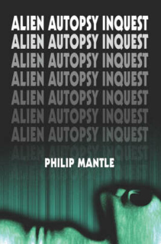 Cover of Alien Autopsy Inquest