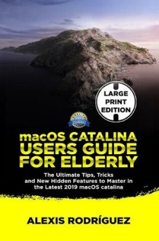 Cover of macOS Catalina Users Guide For Elderly