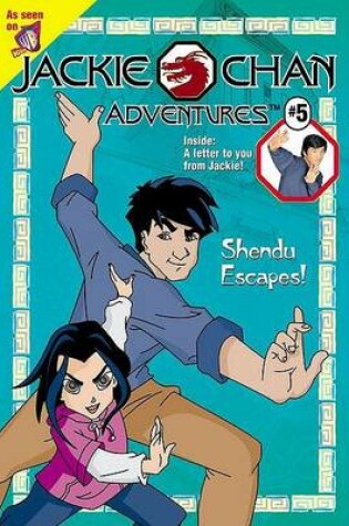 Cover of Jackie Chan #5: Shendu Escapes!