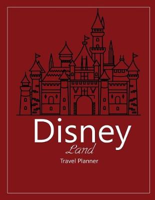Book cover for Disney Land Travel Planner