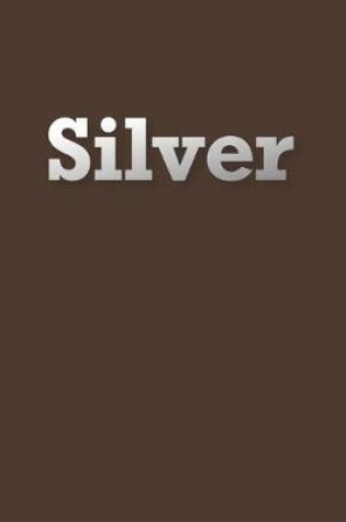 Cover of Silver