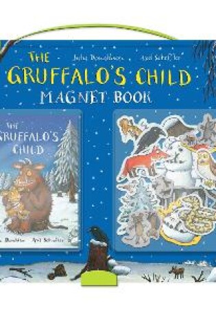 Cover of The Gruffalo's Child Magnet Book