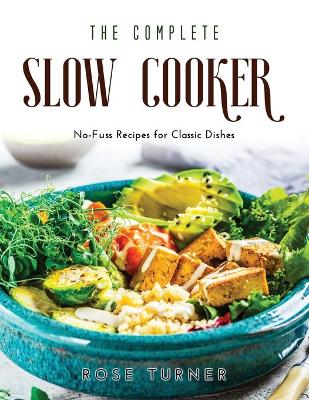 Cover of The Complete Slow Cooker